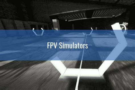 FPV Drone Simulator Comparison: Physics, Graphics, Little Things ...