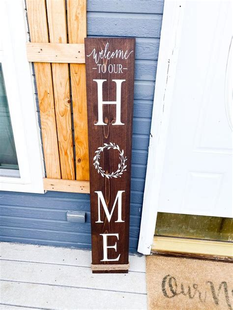 Welcome to Our Home Wood Sign / Porch Leaning Sign / Home Front Door ...