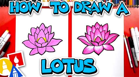 How To Draw A Lotus Flower - Art For Kids Hub