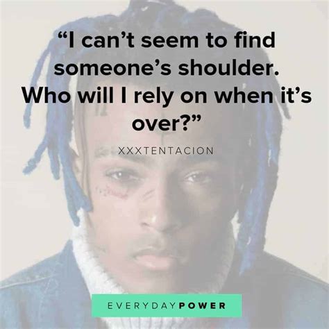 121 XXXTENTACION Quotes and Lyrics On Life and Depression