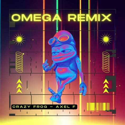 Stream Crazy Frog - Axel F (Omega Remix) by OMEGA | Listen online for ...