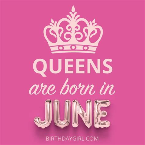 Queens are born in June | Happy birthday to me quotes, Birthday quotes ...