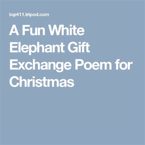 A Fun White Elephant Gift Exchange Poem for Christmas | White elephant ...