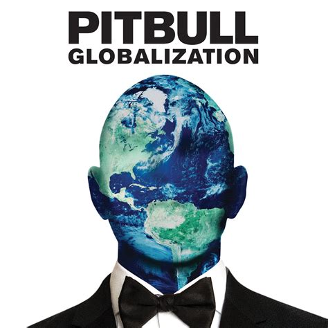 International Superstar Pitbull Set To Release New Album "Globalization ...