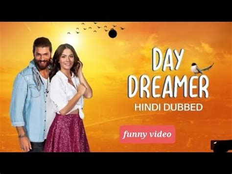 Day Dreamer _ Turkish Drama _ Hindi Dubbed _ Official Trailer (1) - YouTube