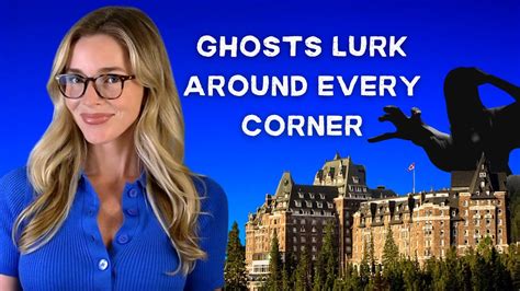 The Ghosts of The Banff Springs Hotel - YouTube