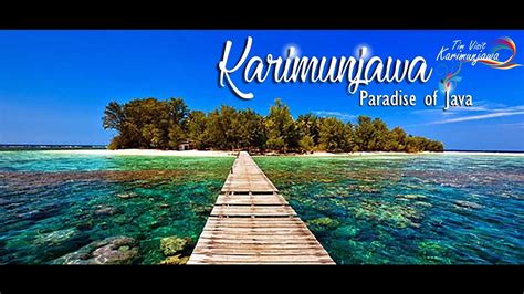 KARIMUNJAWA ISLAND ( Official Video ) - YouTube