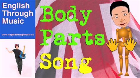 Body Parts song | Song for children kids | English Through Music with ...