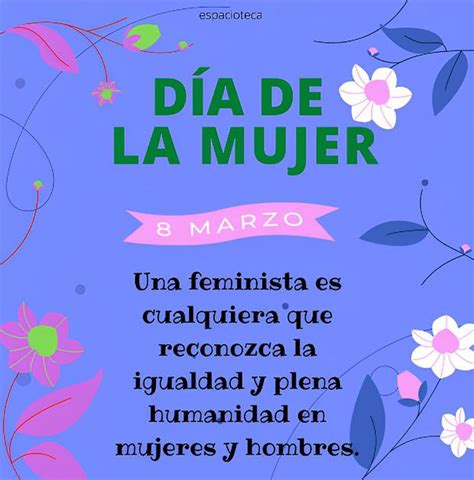 Frases por el Día de la Mujer 2024: mensajes, imágenes y poemas para ...