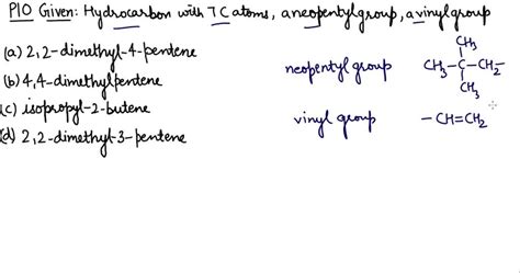 SOLVED:The hydrocarbon with seven carbon atoms containing a neopentyl ...