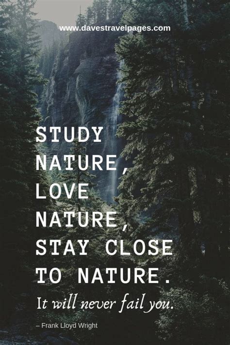 Best Nature Quotes - Inspirational sayings and quotes about nature