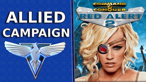 Red Alert 2 - Full Allied Campaign - YouTube