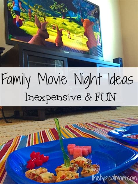 Family Movie Night Ideas · The Typical Mom