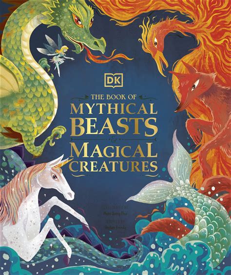 Review: The Book of Mythical Beasts and Magical Creatures - SMART KIDS