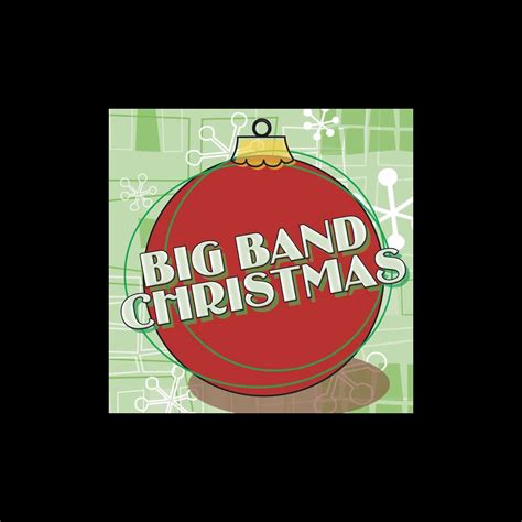 ‎Big Band Christmas - Album by Jack Livingston Big Band - Apple Music