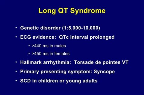 The Long QT Syndrome: Overview and Management The Long QT Syndrome:…