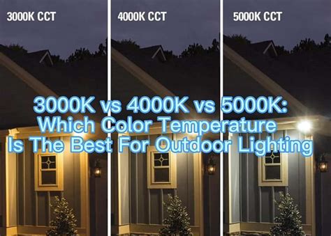 3000K vs 4000K vs 5000K: Which Is Best For Outdoor Lighting