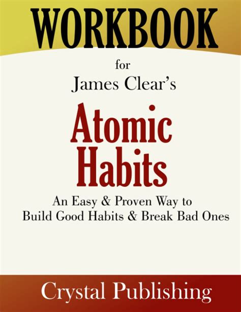 Workbook for Atomic Habits: An Easy & Proven Way to Build Good Habits ...