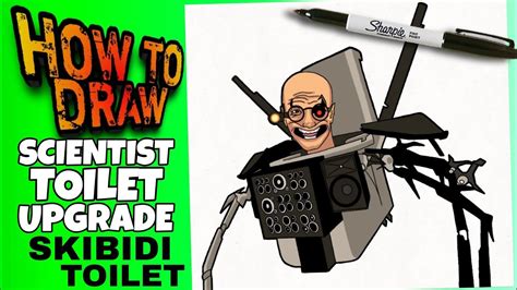 HOW TO DRAW SCIENTIST TOILET UPGRADE FROM SKIBIDI TOILET | como dibujar ...