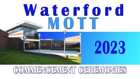 Waterford Mott Commencement Ceremony June 4, 2023 - YouTube