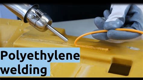 Polyethylene welding - How to Weld PE Plastic ? - YouTube