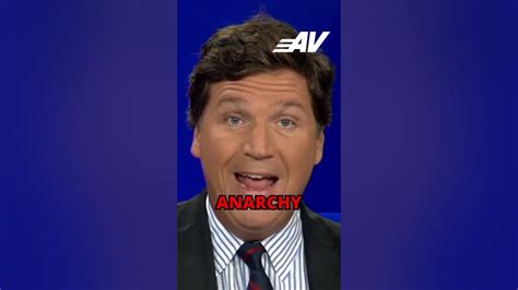 Anarcho-Tyranny Explained By Tucker Carlson - YouTube