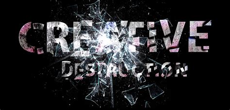 Creative Destruction! on Behance