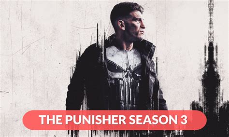 The Punisher season 3 Release Date, Cast, Plot, Trailer & More ...