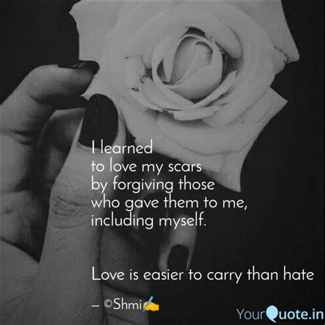 I learned to love my scar... | Quotes & Writings by Deboshmita Swajal ...