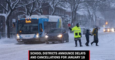 School districts announce delays and cancellations for January 18 ...