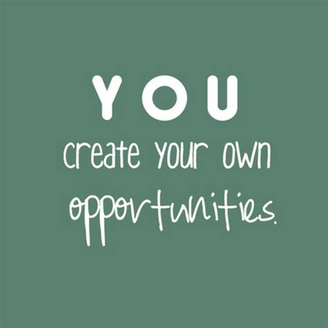 Quotes about Opportunity images (35 quotes)