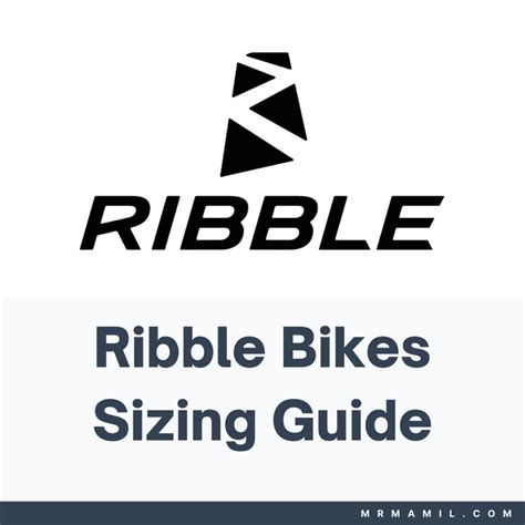 Ribble Bike Size Chart Guide (2023) - Mr. MAMIL