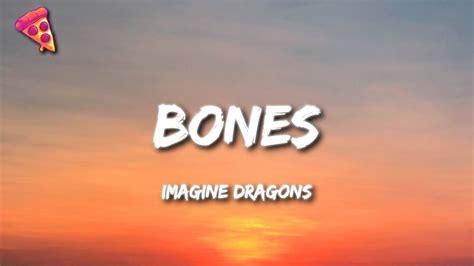 Imagine Dragons - Bones (Lyrics) - YouTube