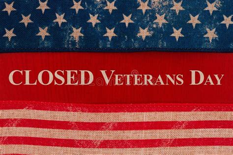 195 Veterans Day Closed Sign Stock Photos - Free & Royalty-Free Stock ...