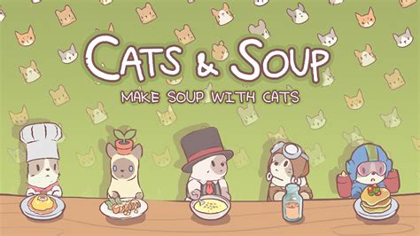 Cats & Soup - Cute idle Game for Android Game Reviews