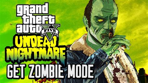 GTA V: UNDEAD NIGHTMARE! ZOMBIES MODE in GRAND THEFT AUTO?!?? - YouTube