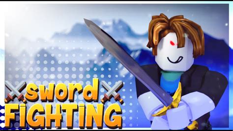 Roblox: SWORD FIGHTING! - YouTube