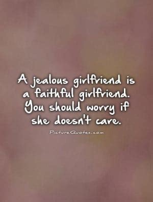 Jealous Girlfriend Quotes. QuotesGram