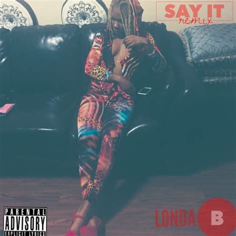 Stream Tory Lanez- Say It Remix by Londa B | Listen online for free on ...