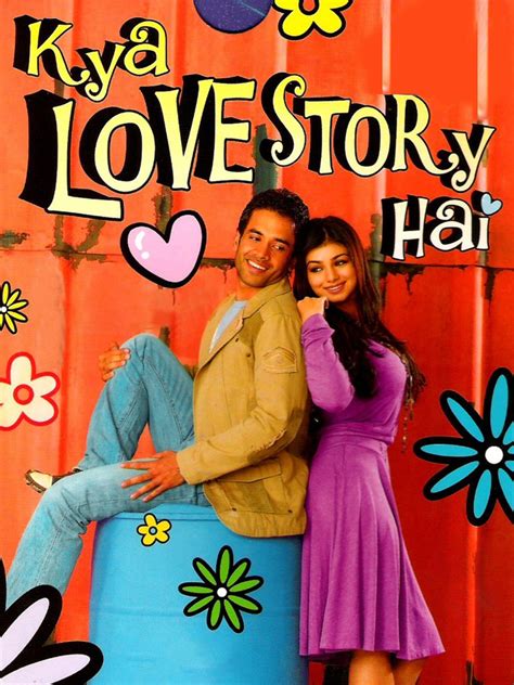 Kya Love Story Hai (2007) - Rotten Tomatoes