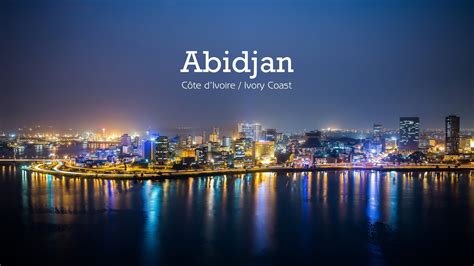 Abidjan in Motion (4K) - Ivory Coast / Côte d'Ivoire | Ivory coast ...