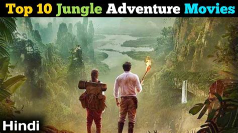 TOP: 10 Best Jungle Adventure Movies in Hindi | Jungle Fantasy Movies ...