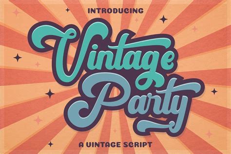 the vintage party font with sunburst background