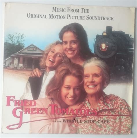 Fried Green Tomatoes (Original Soundtrack) (1992, Vinyl) - Discogs