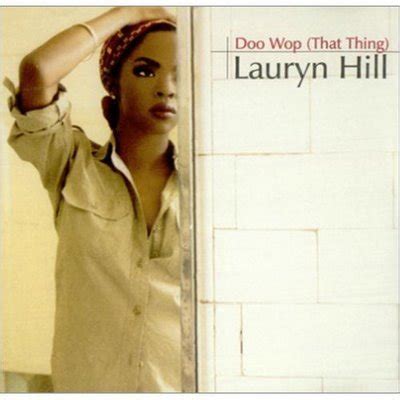 Lauryn Hill – Doo Wop (That Thing) Lyrics | Genius Lyrics