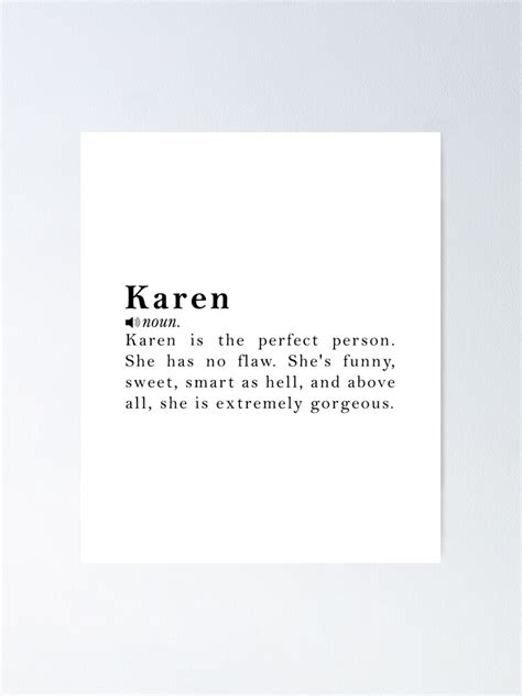 "Karen Name Definition Meaning" Poster for Sale by peachyline | Redbubble