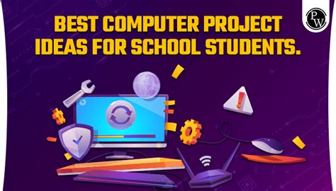 Best Computer project ideas for school students | PW