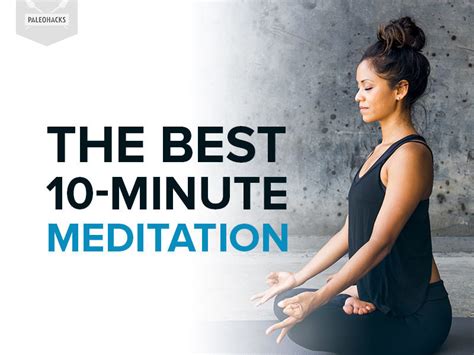 The Best 10-Minute Meditation You Can Do Today | PaleoHacks Blog