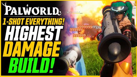 HIGHEST DAMAGE IN PALWORLD! How To 1-Shot EVERYTHING! // Palworld Best ...