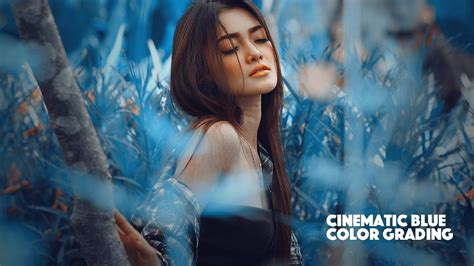 Cinematic Soft Blue Color Grading Photoshop Tutorial | Dieno Digital ...